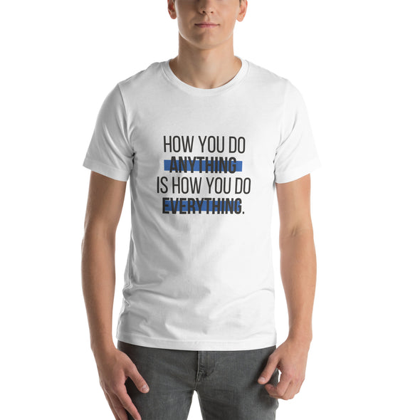 How You Do Anything - Blue Color - Unisex t-shirt